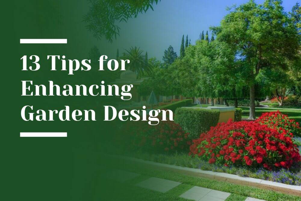 13 Tips for Enhancing Garden Design Blog Image