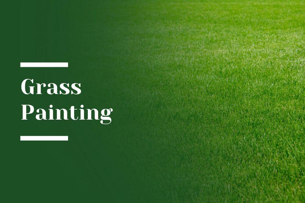 Grass Painting Blog Image