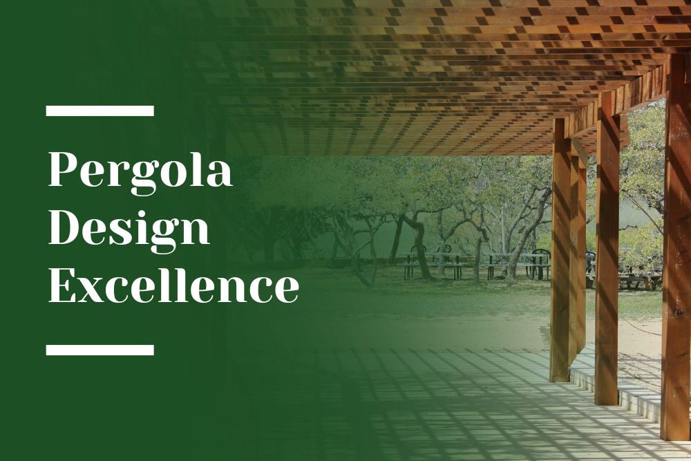 Pergola Design Excellence Blog Image